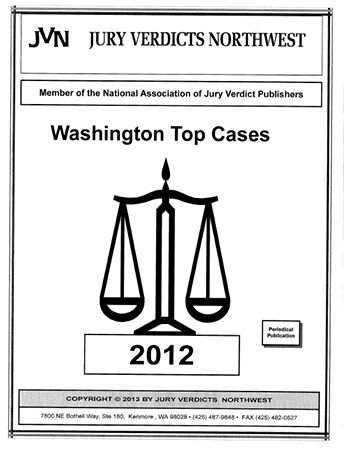 Wrongful Death  Reports for Washington 2012